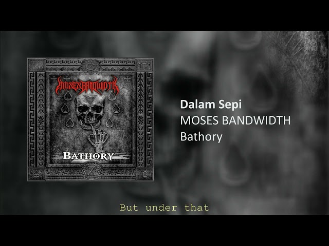 MOSES BANDWIDTH - DALAM SEPI class=