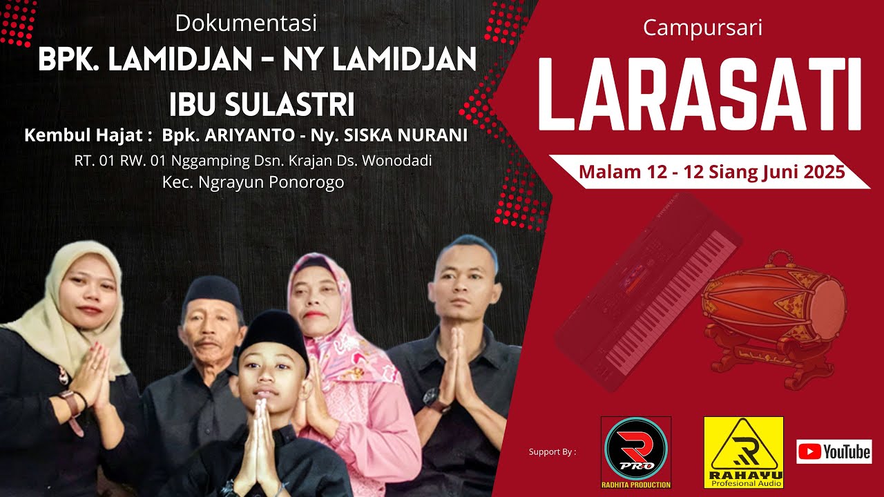 CAMPURSARI LARASATI LIVE DIRUMAH BP. LAMIDJAN IBU SULASTRI Nggamping Krajan - Wonodadi - Ngrayun PO
