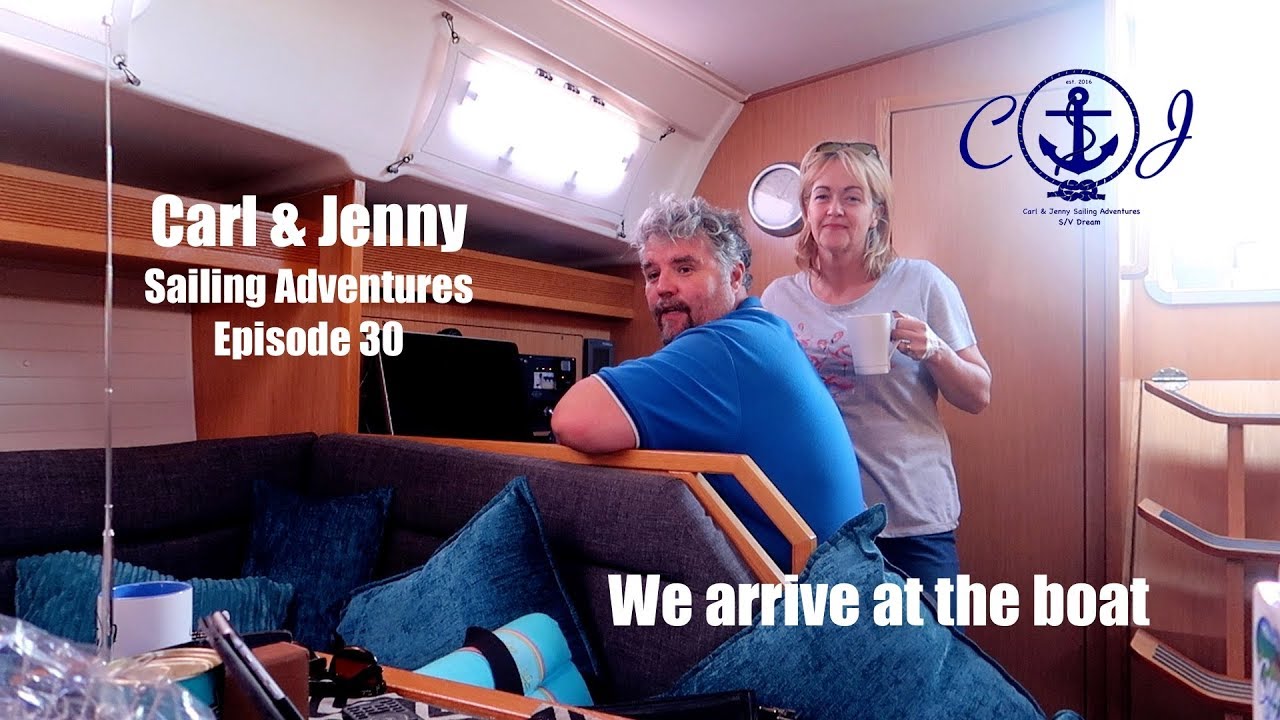 Ep  30 We arrive at the boat – Carl and Jenny