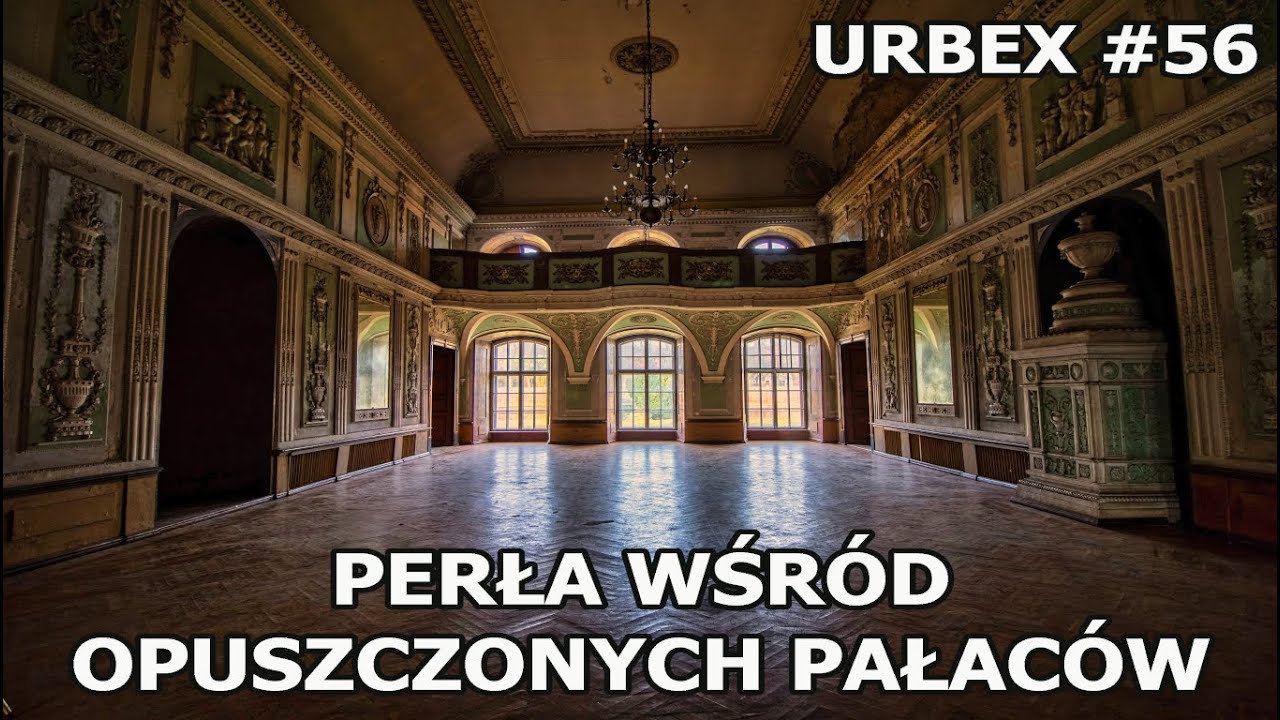 Perła wśród opuszczonych pałaców - URBEX #56 (Eksploratorzy Dolnego Śląska|@AloneWalker)
