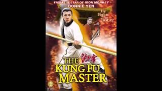 Donnie Yen   Kung Fu master 1994 Theme song