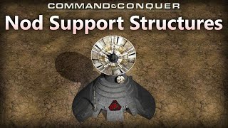 Nod Support Structures  Command and Conquer  Tiberium Lore