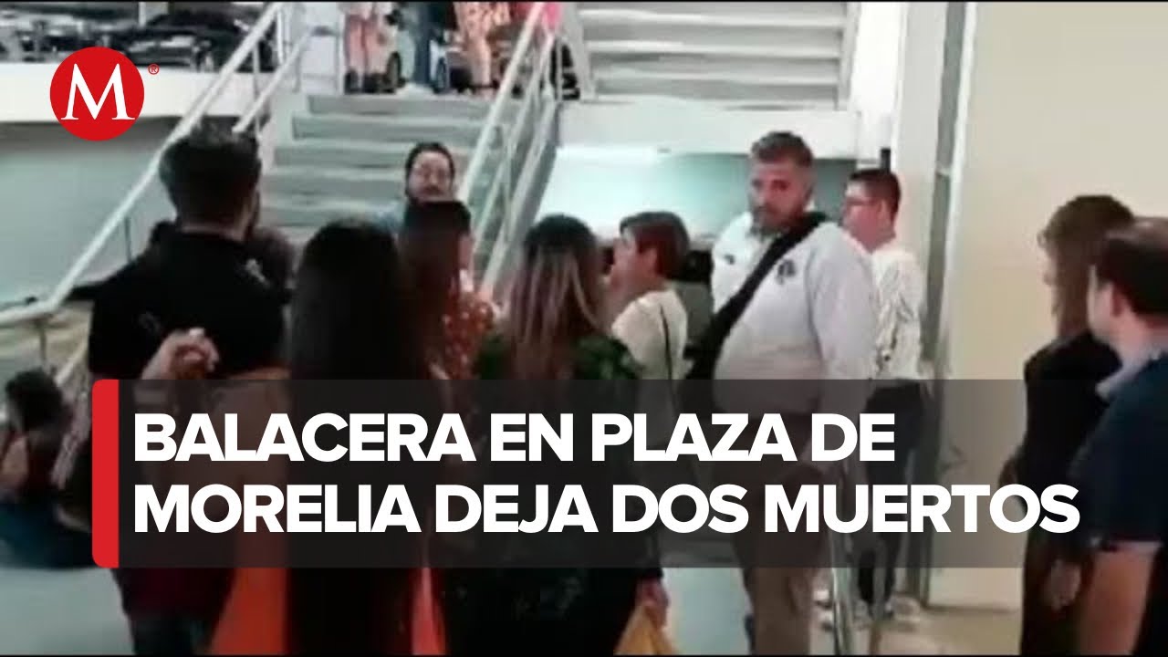 Se registra segunda balacera en Plaza Las Américas de Morelia