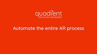 Effortlessly Automate Your Accounts Receivable With Quadient