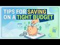 Tips for Saving on a Tight Budget