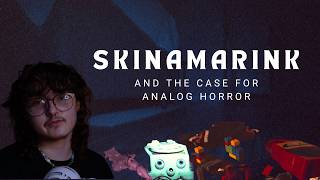 Skinamarink and the Case for Analog Horror