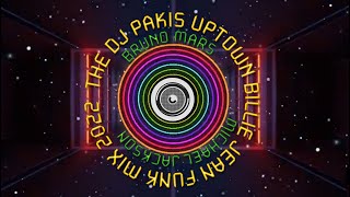 Bruno Mars + Michael Jackson - The DJPakis Uptown Billie jean funk mix