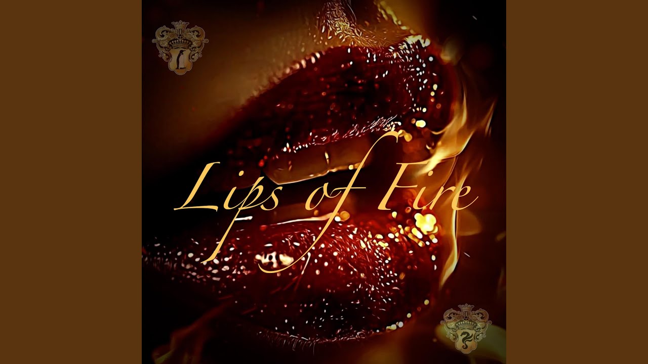 Lips of Fire (feat. Luna Ursa) (Lips of Fire 10)