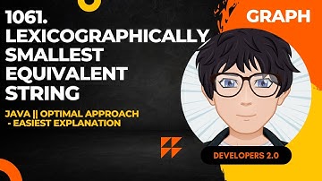 1061. Lexicographically Smallest Equivalent String || Easiest Explanation