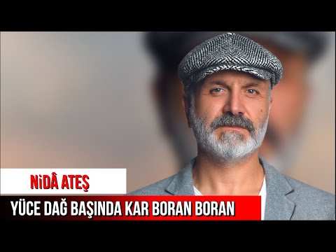 Nida Ateş -Yüce Dağ Başında Kar Boran Boran #türkhalkmüzigi #nidaates #türküler