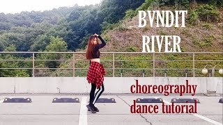 BVNDIT 'Bishop Briggs - River' Dance Performance dance tutorial