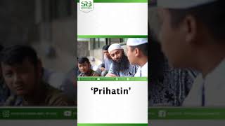 Prihatin - Ustadz DR Syafiq Riza Basalamah MA