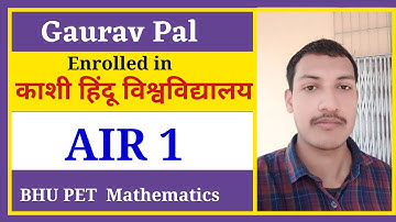 GAURAV PAL  AIR 1 🔥🔥🔥   BHU PET 2021 | BHU PET TOPPER 🔥