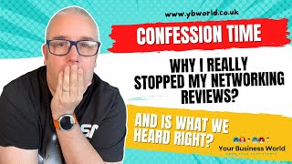 Why I stopped reviewing business networking events - and why I'm starting again