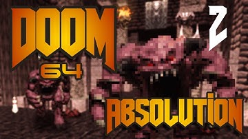 Doom 64: Absolution [Levels 4-5] Ep.2