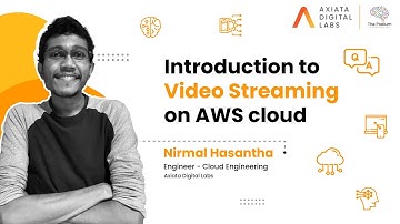 Introduction to Video Streaming on AWS Cloud
