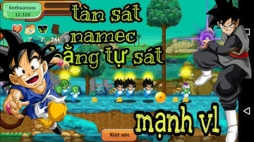 Ngọc Rồng Online - Tàn Sát Namec Bằng Tự Sát - Liệu Có Cân Được Không ?