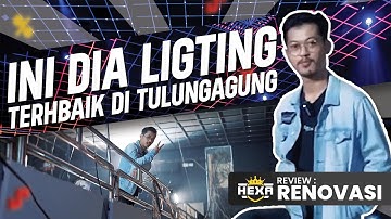 INI DIA HEXA TULUNGAGUNG!!! LIGHTING HALL TERBAIK DI TULUNGAGUNG!!