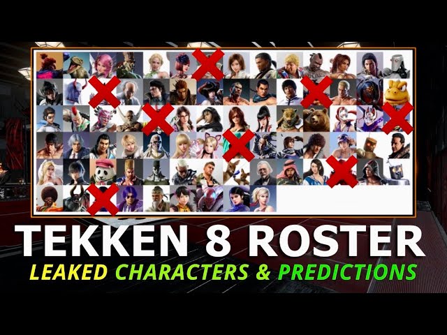 Using The Leaked Character Info To Figure Out Tekken 8 Base Roster