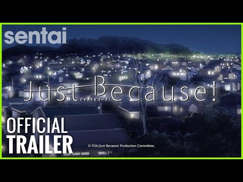 Just Because! Official Trailer