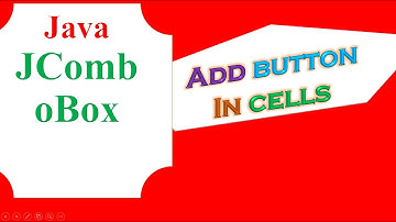 Java Custom JComboBox - Add Button In Cells and Handle Events