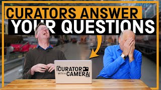 Our curators answer YOUR QUESTIONS | Curator with a Camera Q&A