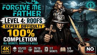 Forgive Me Father Roofs – Every Secret & Story Collectible (100% Expert)