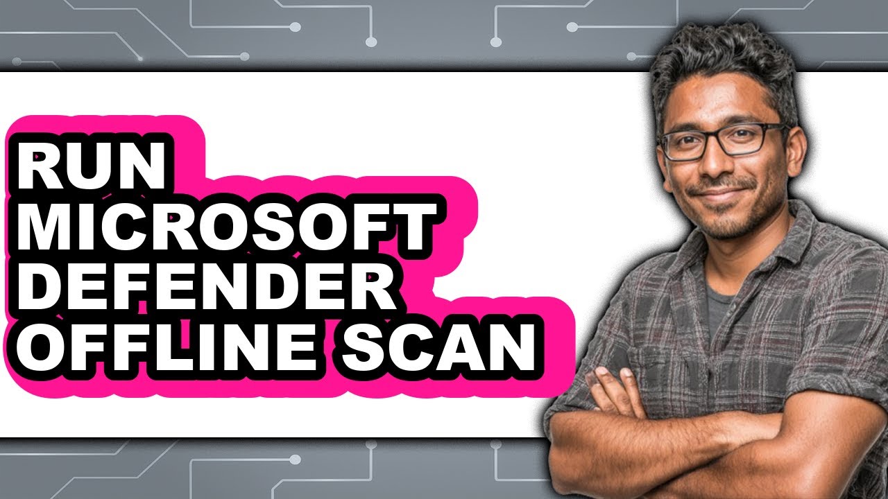 How to Run Microsoft Defender Offline Scan (full Guide) - YouTube