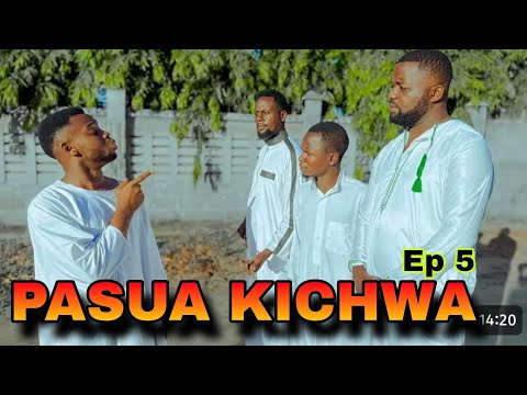 PASUA KICHWA EPISODE 5