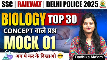 Mock Test 01 | 101 Golden Concepts Practice | SSC EXAMS 2025 | Biology By Radhika Ma