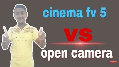 Camera Comparison Cinema FV-5 vs Open Camera.| Top two best camera comparison.