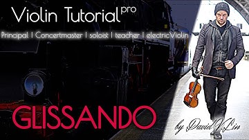 Violin Tutorial Glissando - how to learn, practice and improve immediately