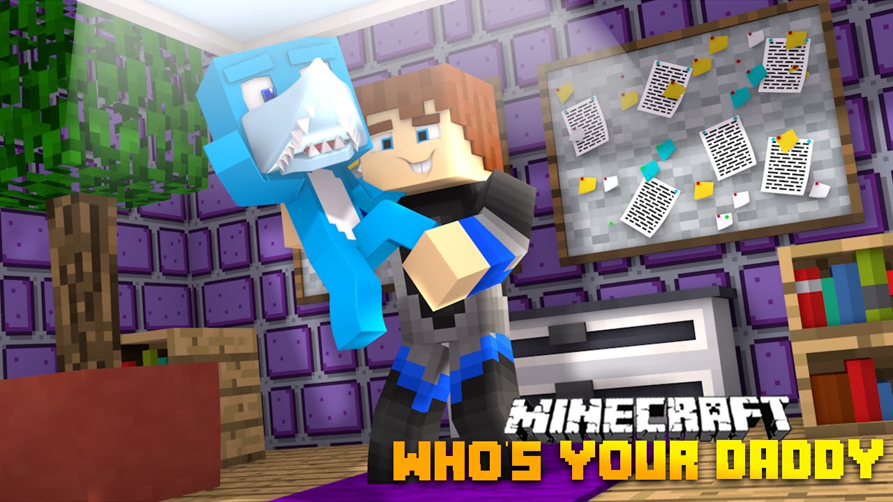 Minecraft  - WHO'S YOUR DADDY? THE BABY BURNS THE HOUSE DOWN!!