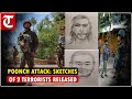 J-K&#39;s Poonch terror attack: Security forces release sketches of two terrorists