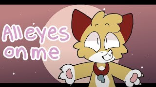 all eyes on me || meme