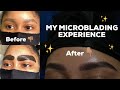 MICROBLADING EXPERIENCE: EVERYTHING YOU NEED TO KNOW + RESULTS| SHEVY