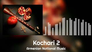 Armenian National Music // Kochari 2