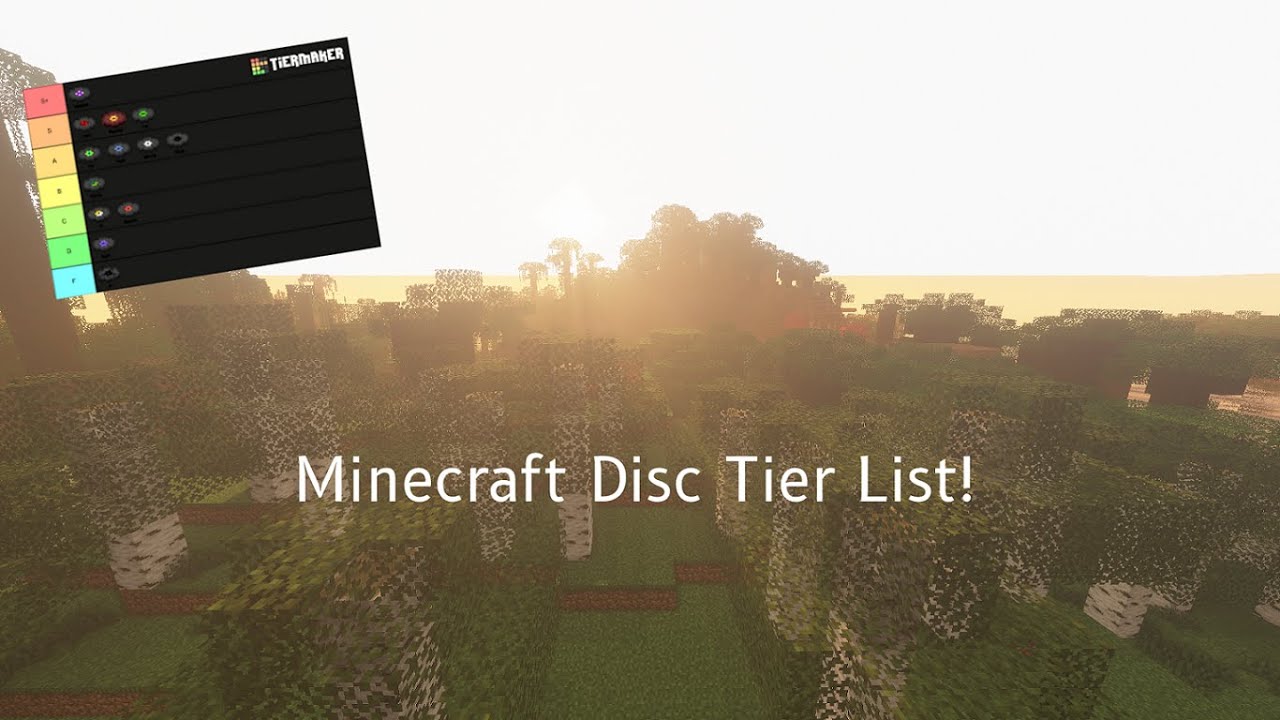 Minecraft Discs Tier list! | Tiermaker