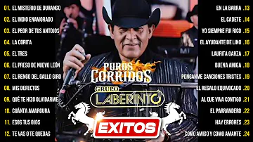 Mix De Puros Corridos De Grupo Laberinto - Laberinto Exitos Sus Mejores Canciones Mix Inolvidables