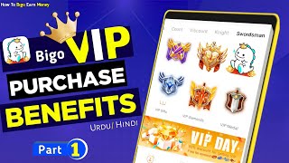 Bigo Live Vip Benifits Tutorial In Urdu And Hindi Part 1 Bigo Live Se Paise Kaise Kamaye 