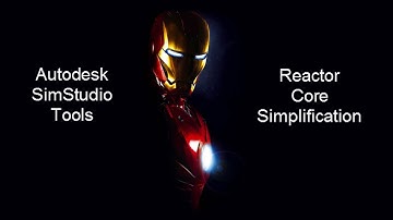 Ironman Reactor Core Simplification - SimStudio Tools