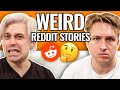 The weirdest aita stories  reading reddit stories