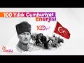 Bizde 100 Yıllık Cumhuriyet Enerjisi Var! ❤️