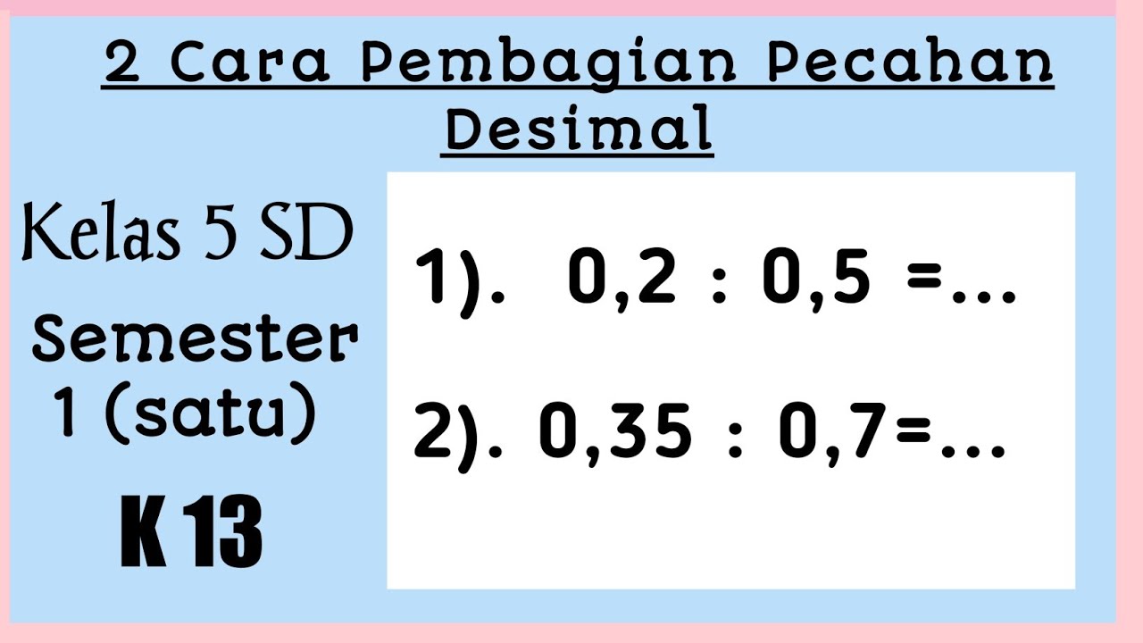 Materi matematika kelas 5 semester 1 mengenal pecahan