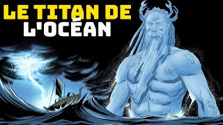 Océan  Le Titan qui Règnait sur les Mers