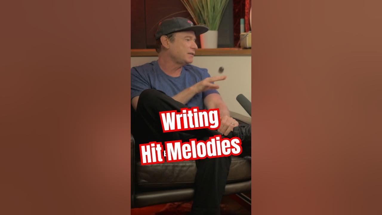 How to write hit melodies for your songs How to write hit melodies for your songs