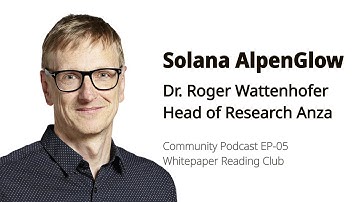 Community Pod (Ep05) Alpenglow: Solana