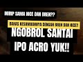 Bahas IPO Saham ACRO (Samcro) Yuk!! - Ada Kesamaan Dengan BREN dan Nice?? - Ngobrol Nyantai Yuk!!