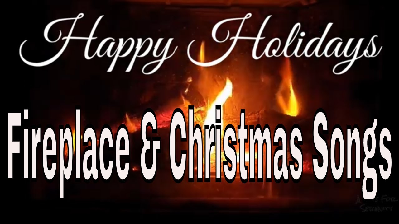 Cozy Holiday Fireplace Crackling Holiday Fireplace with Traditional Christmas Songs