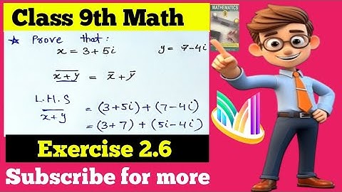 Exercise 2.6 class 9th math | Find x baar | Standard derivation| Addition of real and imaginary part
